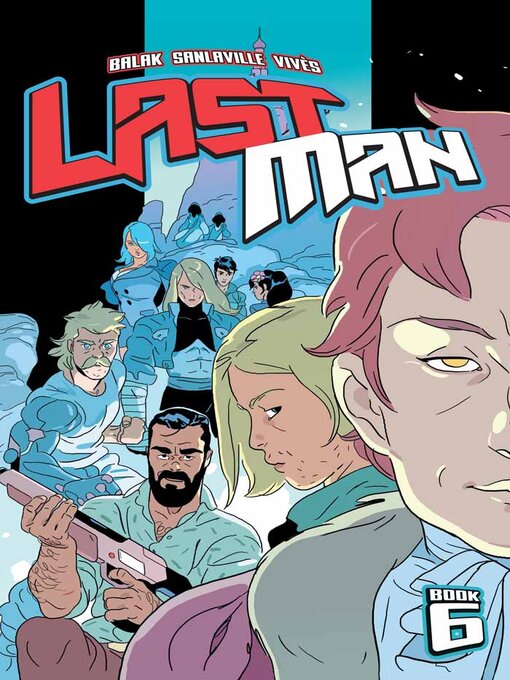 Title details for Lastman (2022), Book 6 by Balak - Available